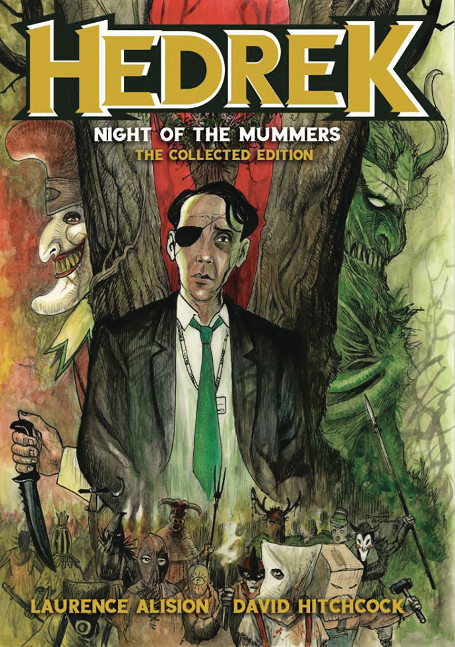 Hedrek Night Of The Mummers Collected Edition HC