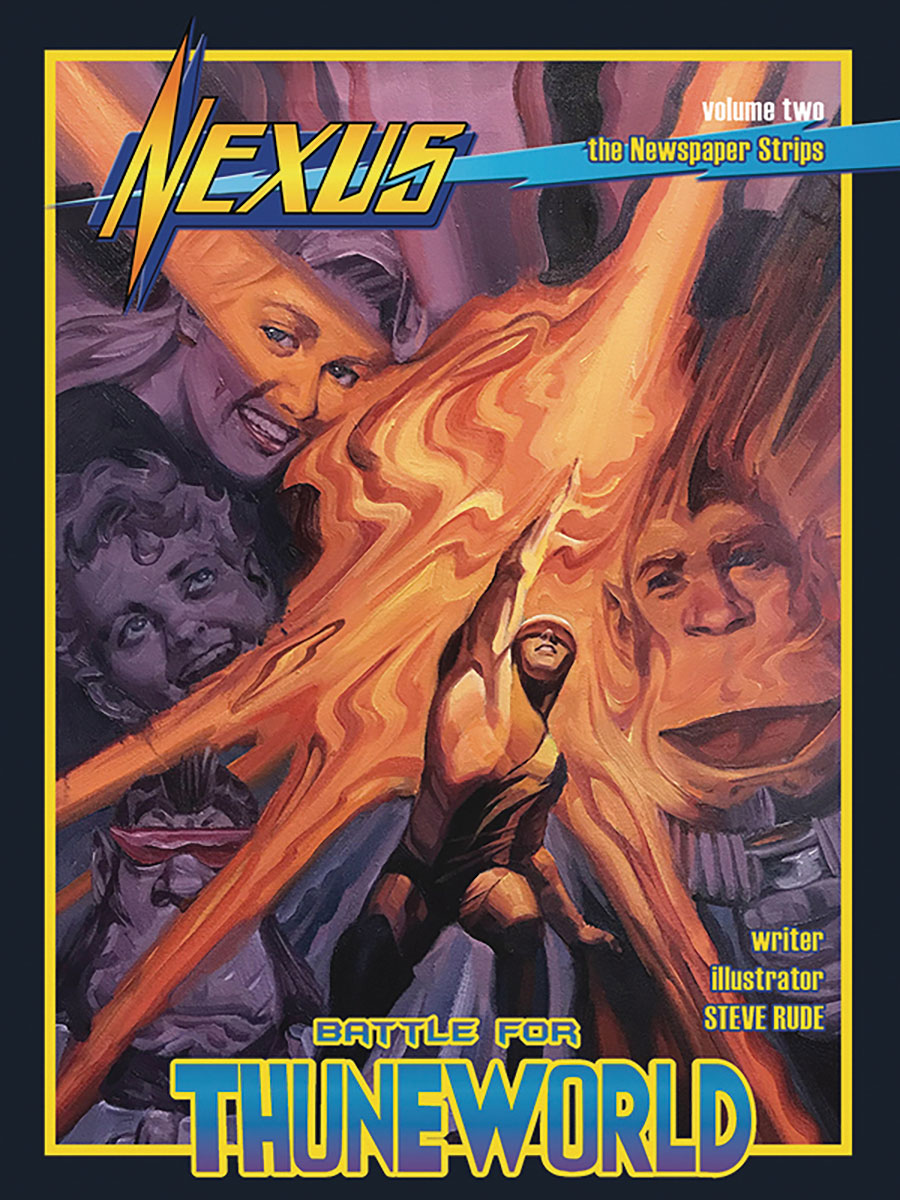 Nexus Newspaper Strips Vol 2 The Battle For Thuneworld TP Limited Edition Steve Rude Variant Cover