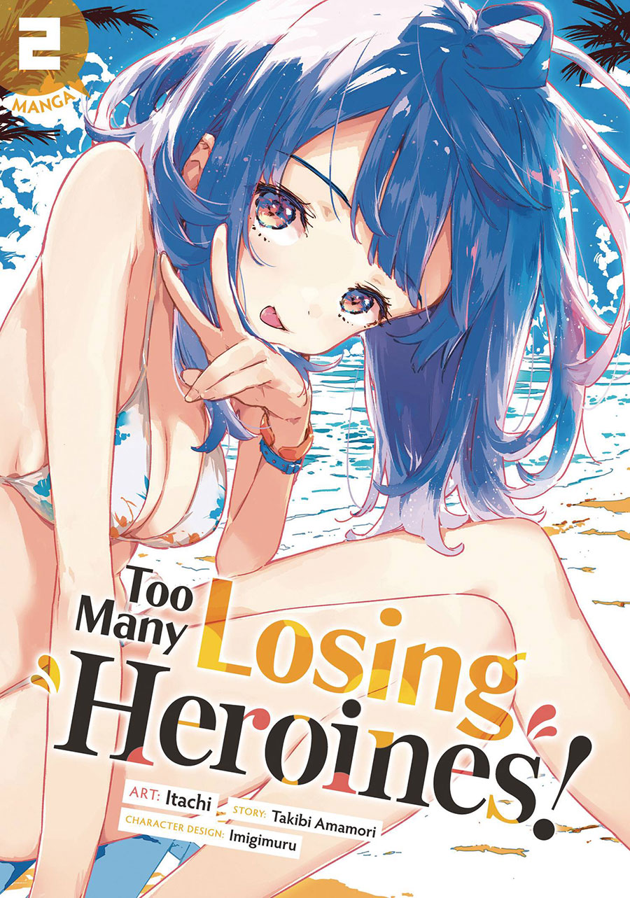 Too Many Losing Heroines Vol 2 GN