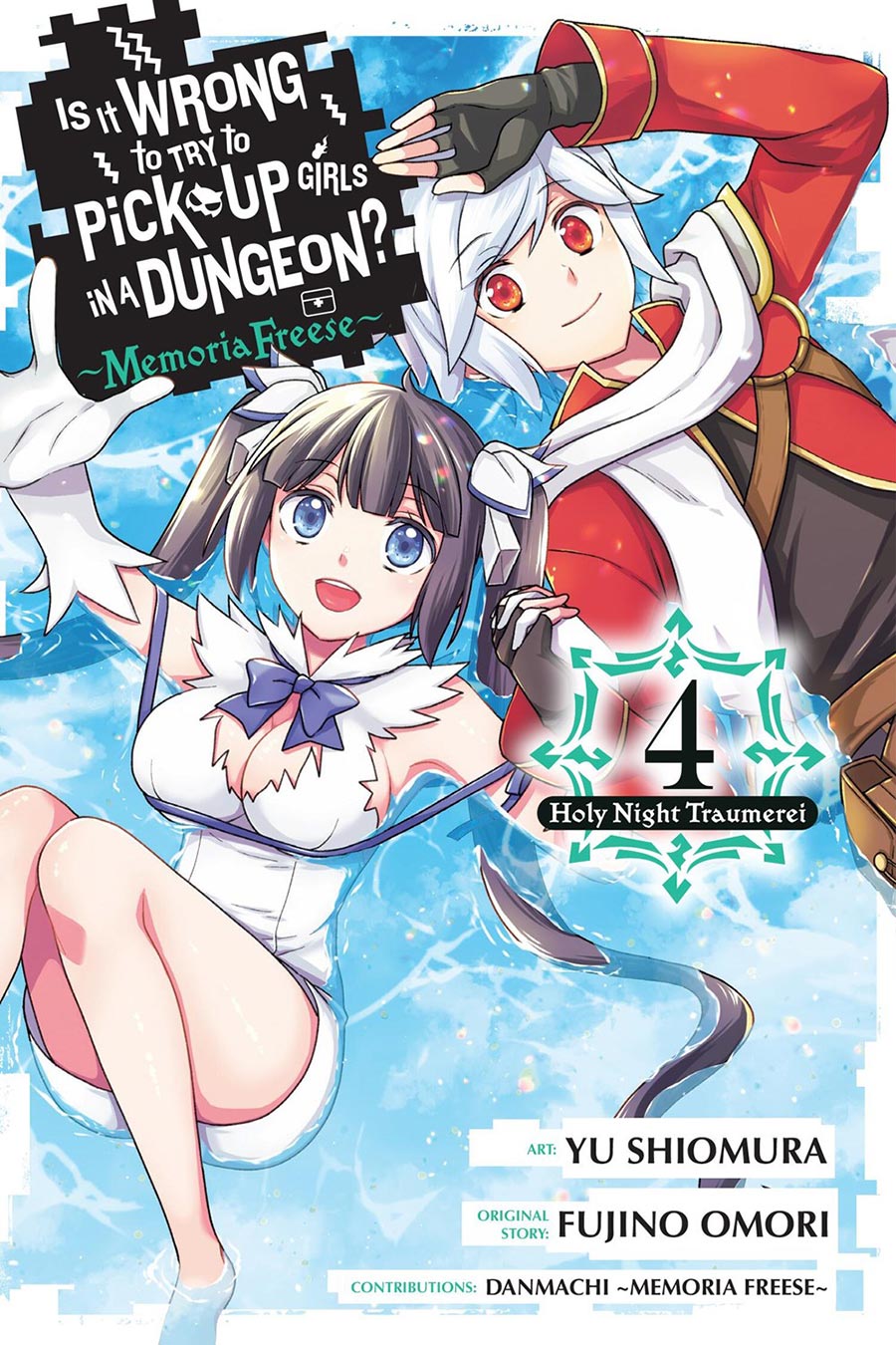 Is It Wrong To Try To Pick Up Girls In A Dungeon Memoria Freese Vol 4 GN