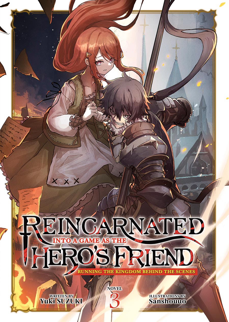 Reincarnated Into A Game As The Heros Friend Running The Kingdom Behind The Scenes Light Novel Vol 3