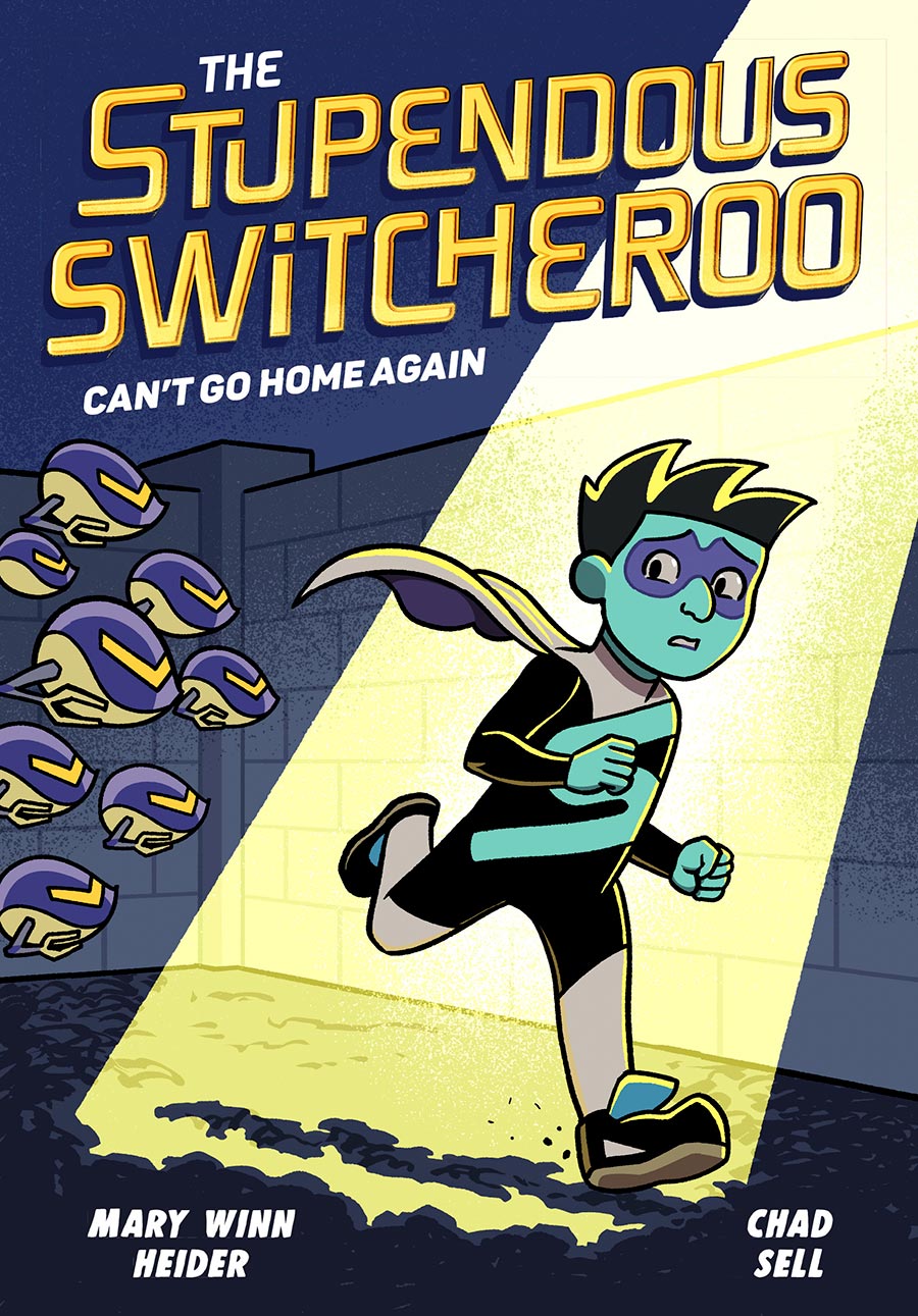 Stupendous Switcheroo Vol 3 Cant Go Home Again HC