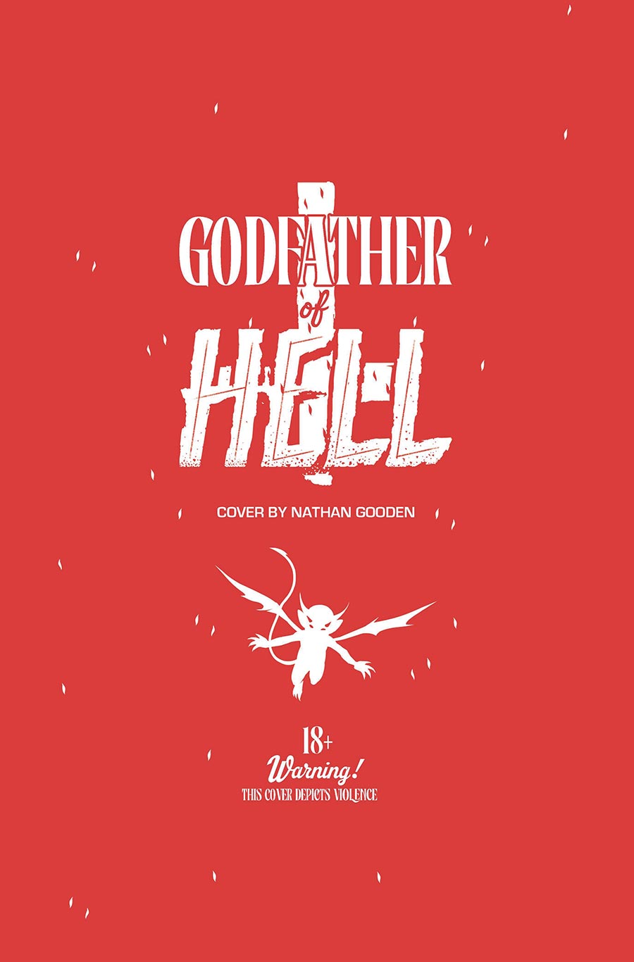 Godfather Of Hell #1 Cover J Variant Nathan Gooden Blood Bag Cover With Polybag