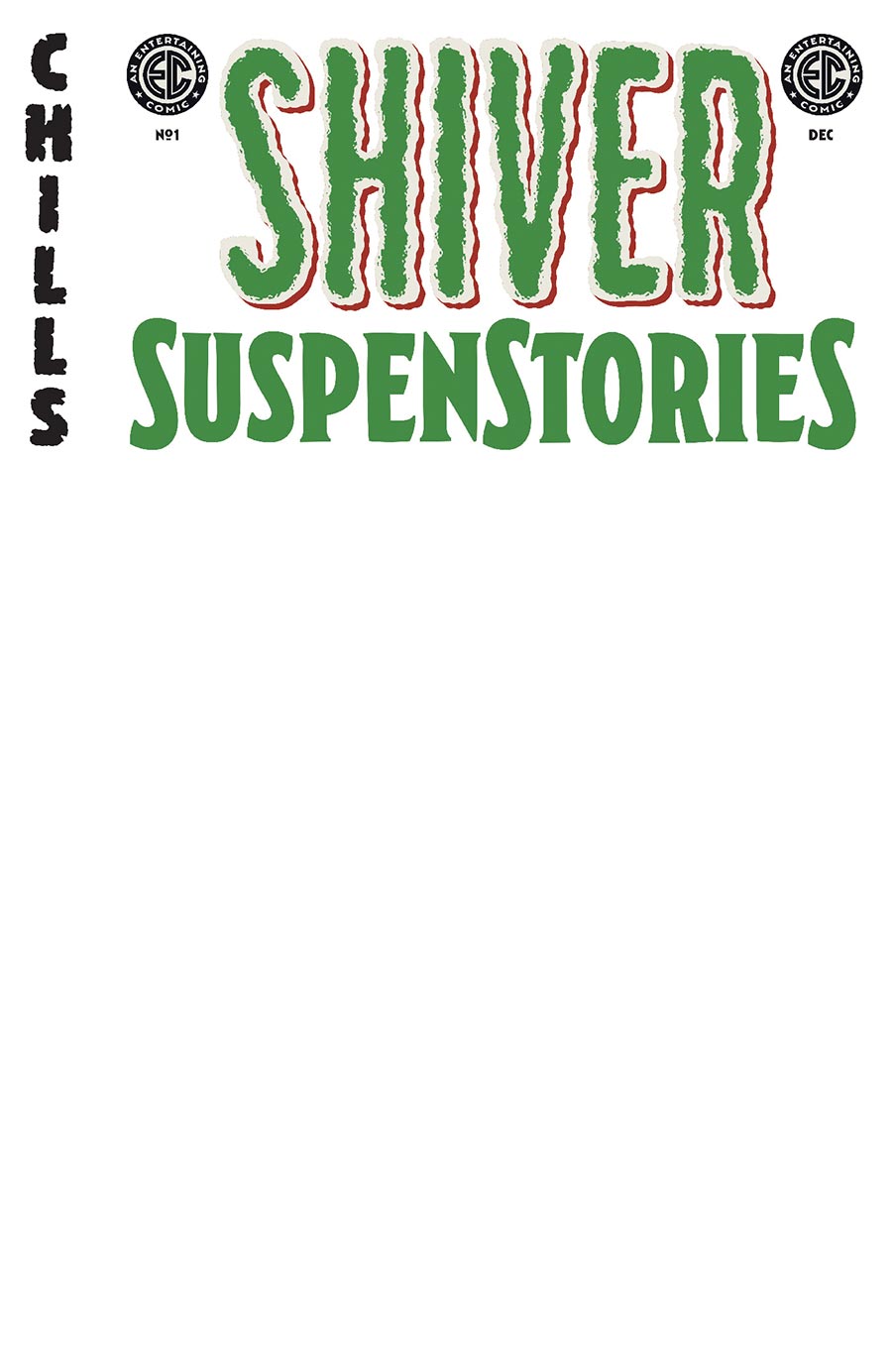 Shiver Suspenstories #1 Cover F Variant Blank Cover (EC Comics)