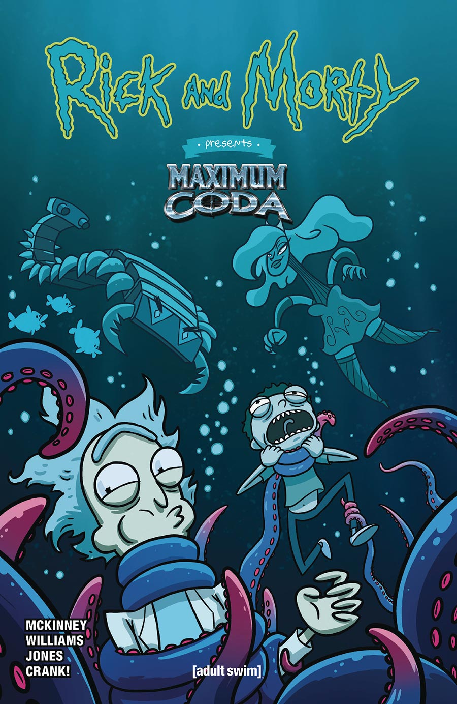 Rick And Morty Presents Maximum Coda #1 (One Shot) Cover C Variant Warren Wucinich Cover