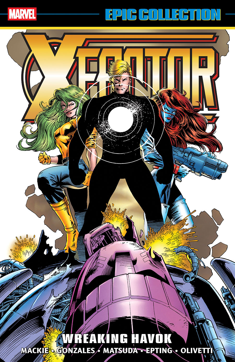 X-Factor Epic Collection Vol 10 Wreaking Havok TP