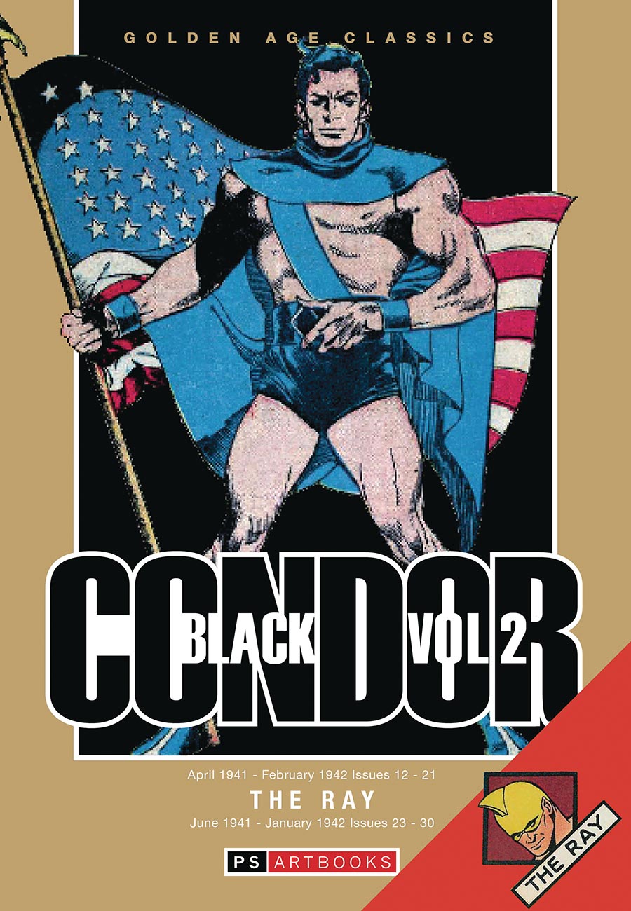 GOLDEN AGE CLASSICS BLACK CONDOR & RAY HC VOL 02 (C: 0-1-2)