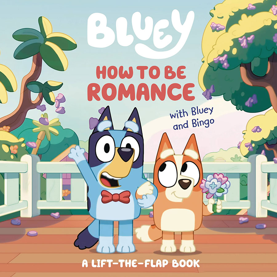 Bluey How To Be Romance With Bluey And Bingo HC