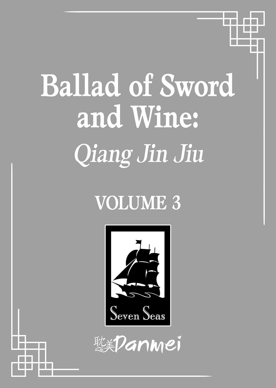 Ballad Of Sword And Wine Qiang Jin Jiu Light Novel Vol 3