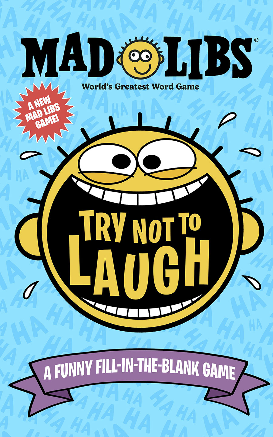 Mad Libs Worlds Greatest Word Game Try Not To Laugh Mad Libs A Funny Fill-In-The-Blank Game TP