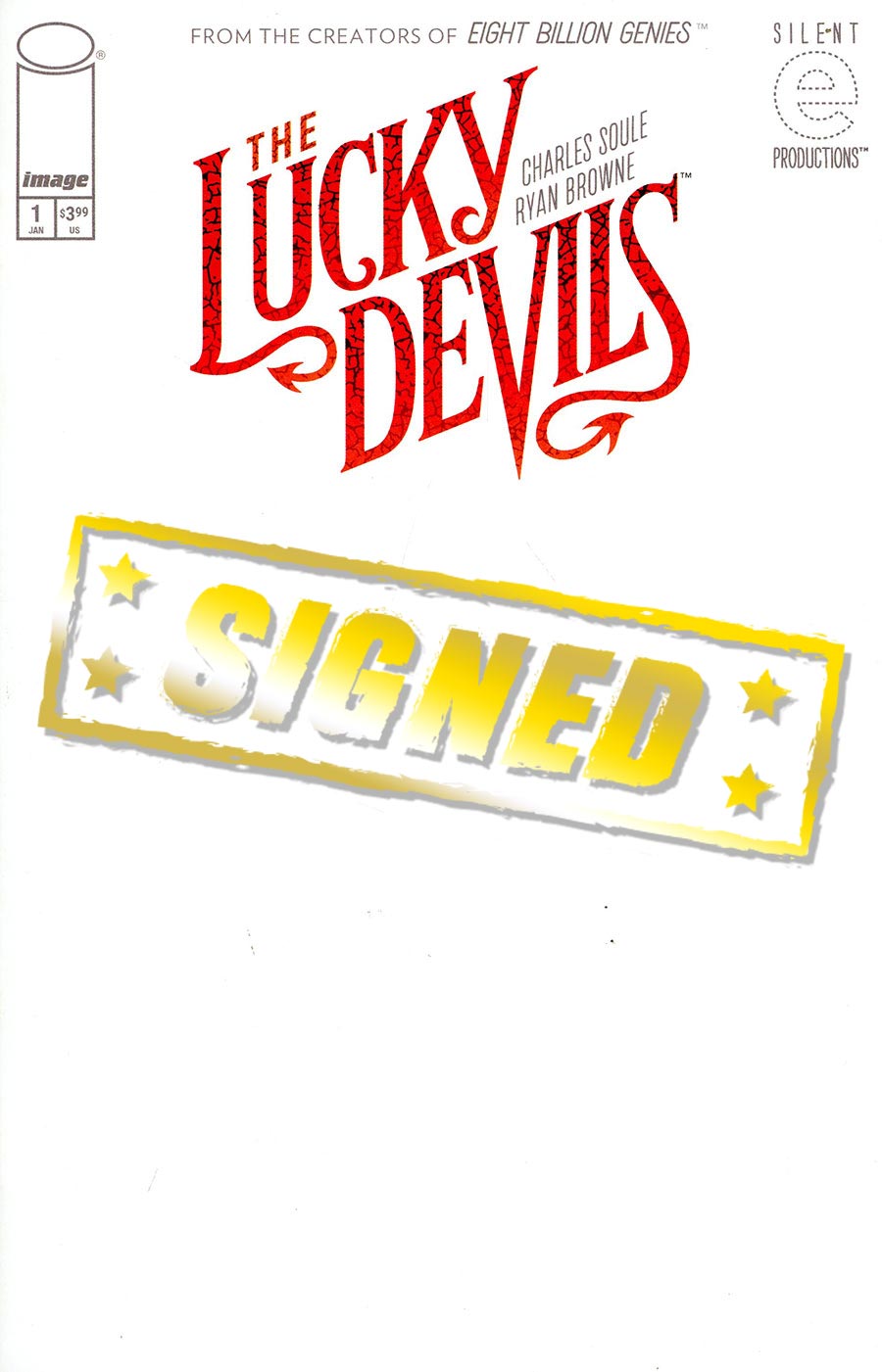 Lucky Devils #1 Cover M Variant Blank Cover Signed By Charles Soule & Ryan Browne