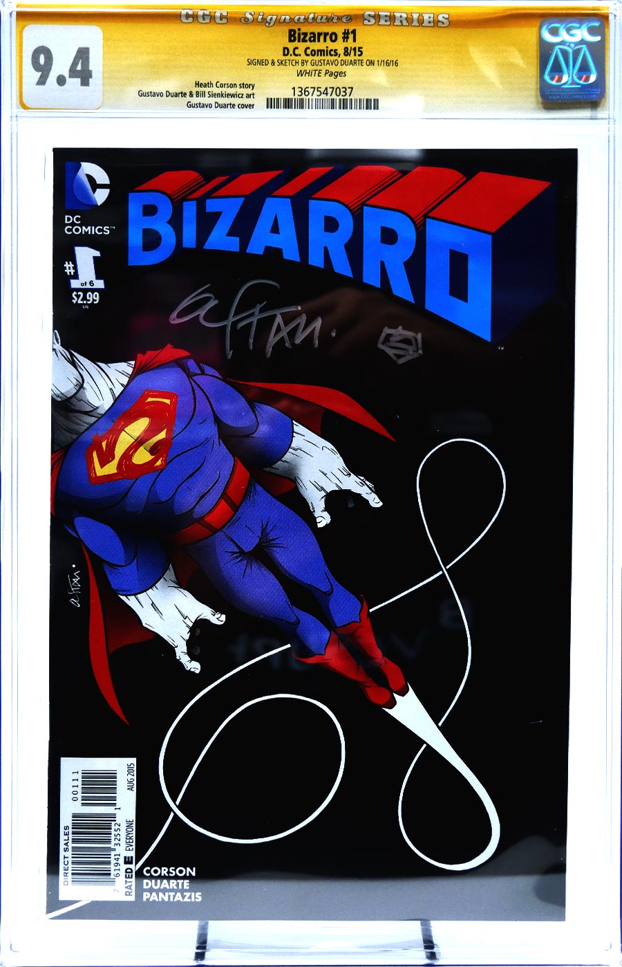 Bizarro #1 Cover C CGC Signature Series 9.4 Signed and Sketched by Gustavo Duarte Regular Gustavo Duarte Cover