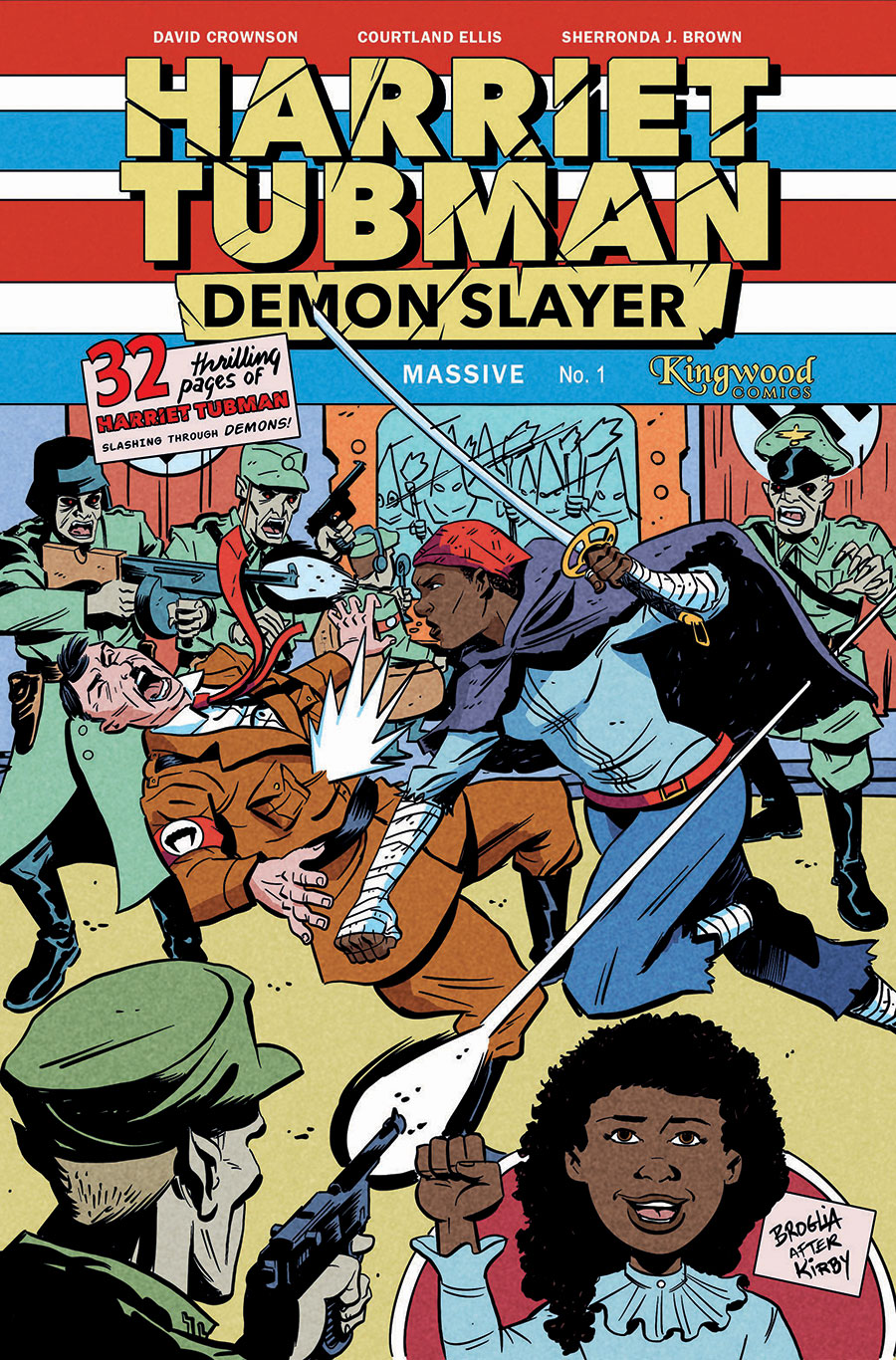 Harriet Tubman Demon Slayer #1 Cover N Limited Edition John Broglia & Winston Chan Kirby Homage Deluxe Foil Cover