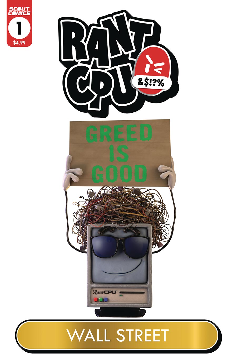 Rant CPU Greed Is Good #1 Cover C Variant MK Perker Wall Street Garbage Pail Homage Cover