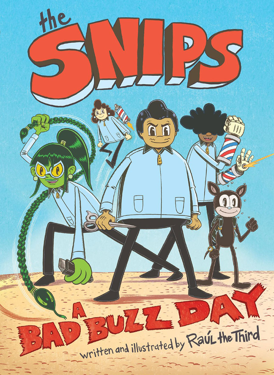 Snips Vol 1 A Bad Buzz Day HC