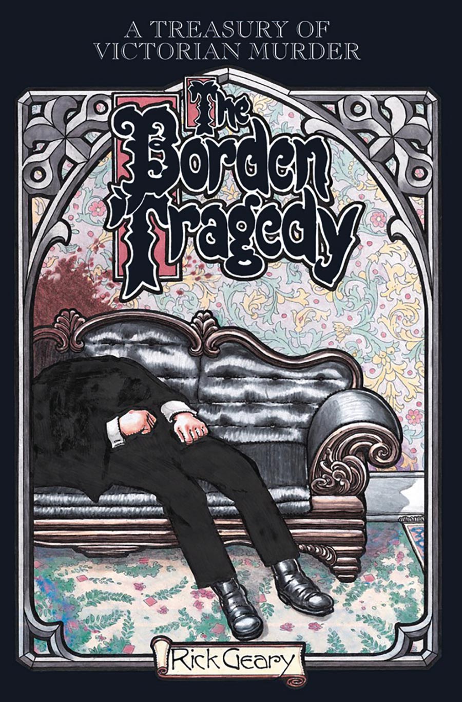 Treasury Of Victorian Murder Vol 3 The Borden Tragedy TP