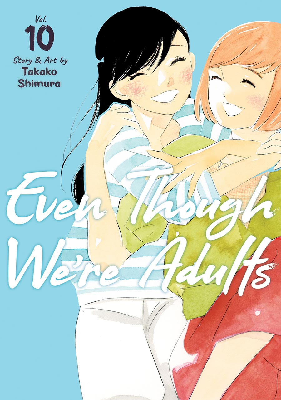 Even Though Were Adults Vol 10 GN