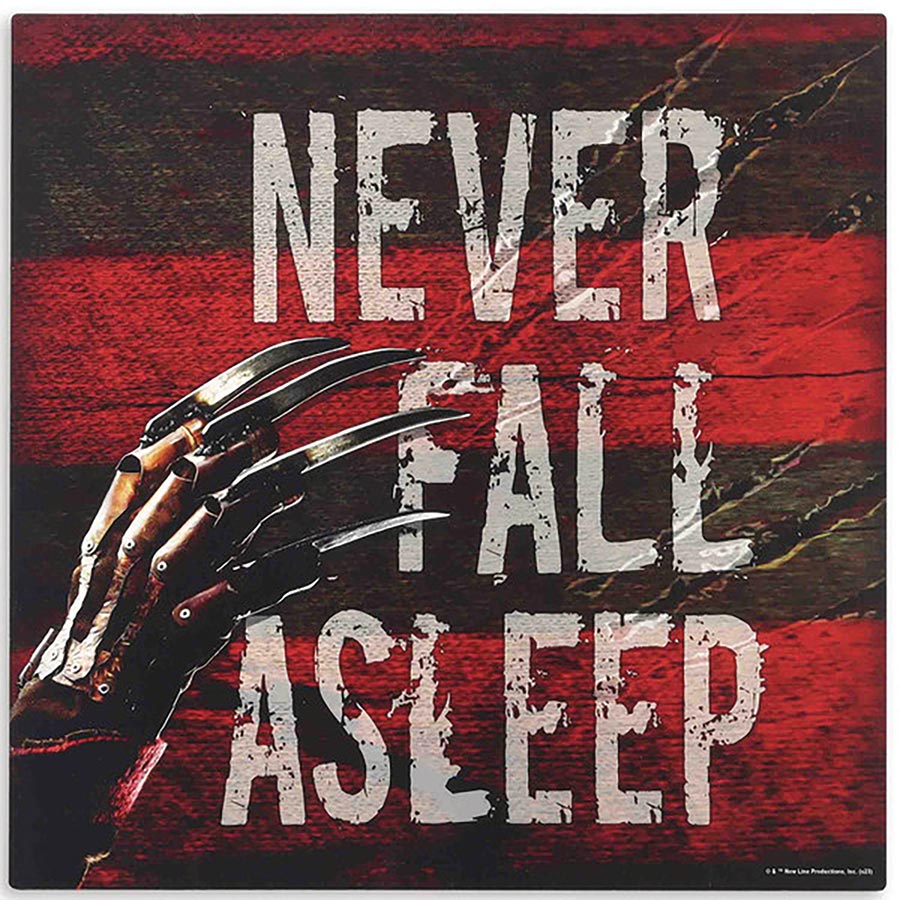 NIGHTMARE ON ELM STREET NEVER FALL ASLEEP 15X15 WOOD SIGN