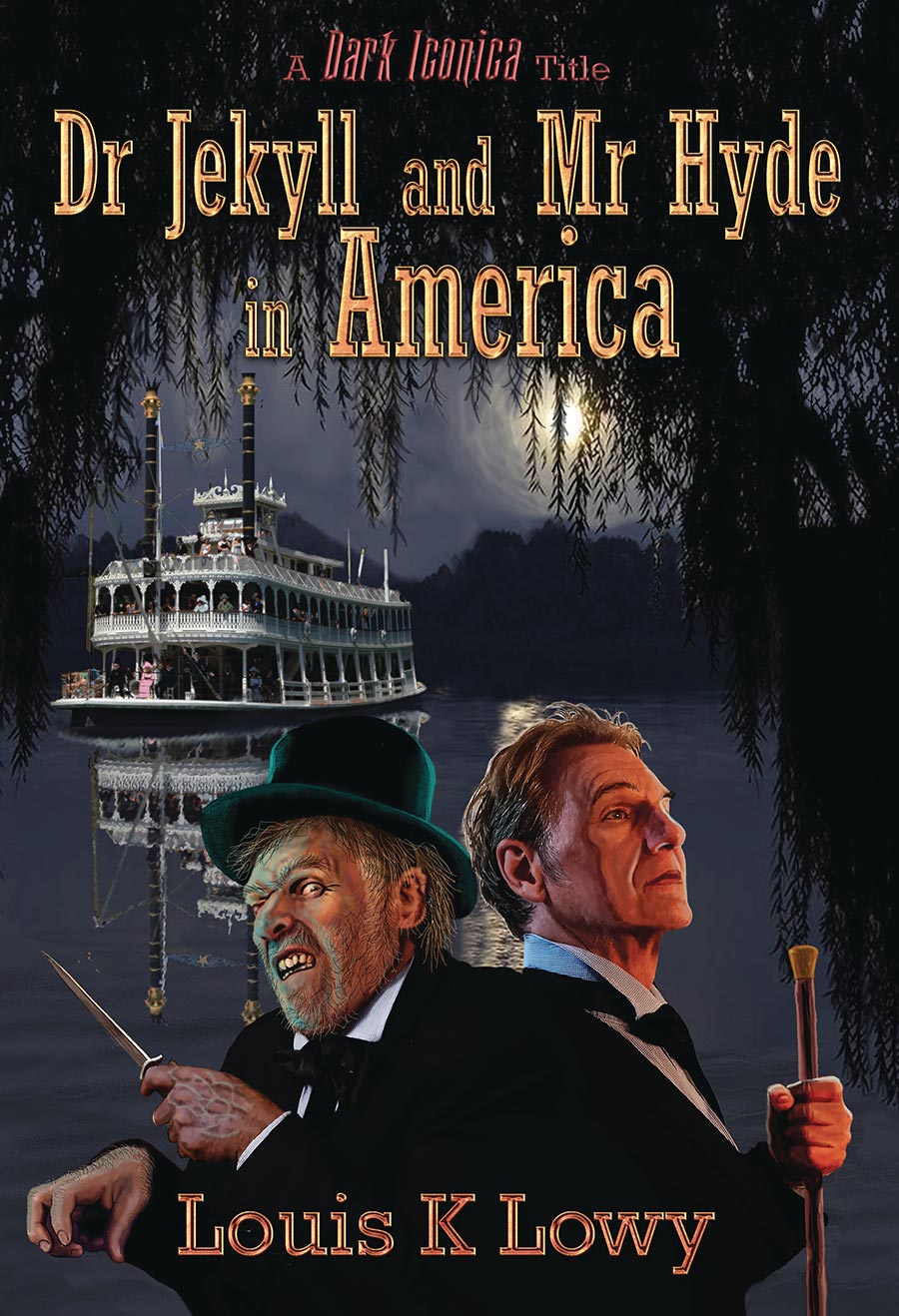 Dr Jekyll And Mr Hyde In America Prose Novel SC