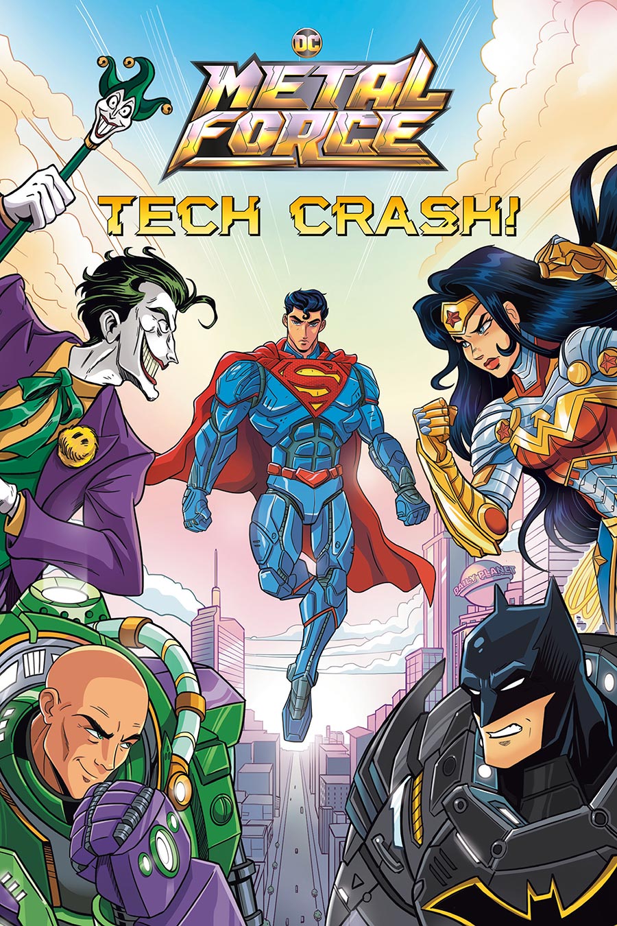 DC METAL FORCE SC NOVEL VOL 01 TECH CRASH (C: 0-1-2)