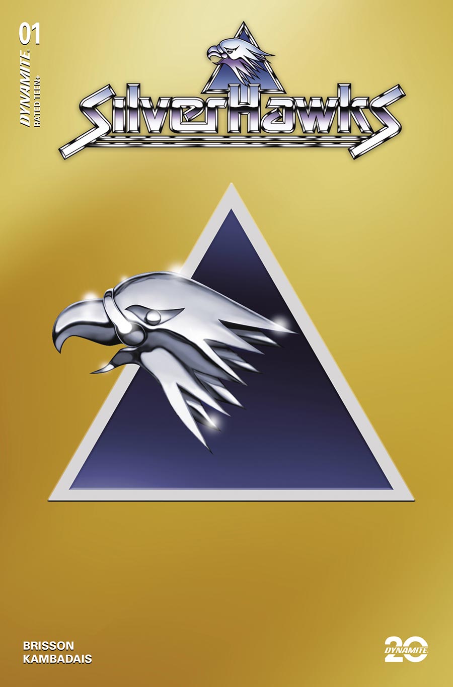 SilverHawks Vol 2 #1 Cover X Incentive SilverHawks Symbol Gold Foil Cover