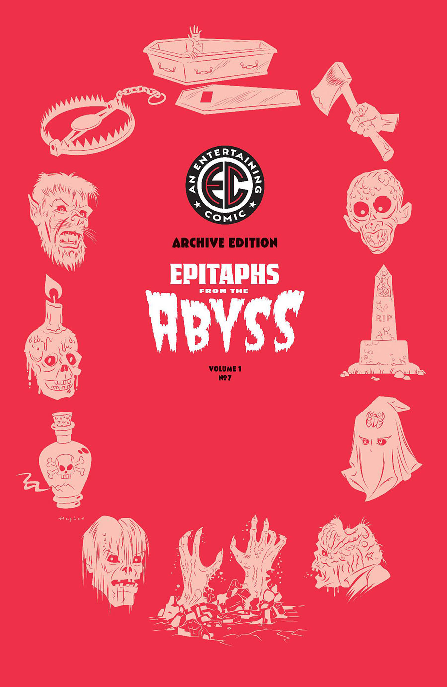 Epitaphs From The Abyss #7 Cover E Incentive Rian Hughes Archive Edition Variant Cover (EC Comics)