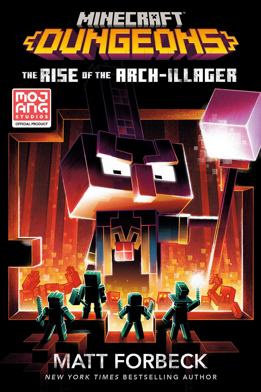 Minecraft Dungeons The Rise Of The Arch-Illager An Official Minecraft Novel TP