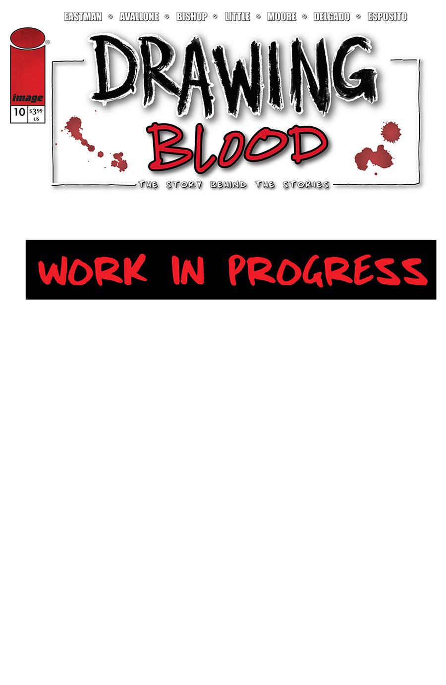 Drawing Blood #10 Cover A Regular Kevin Eastman Cover