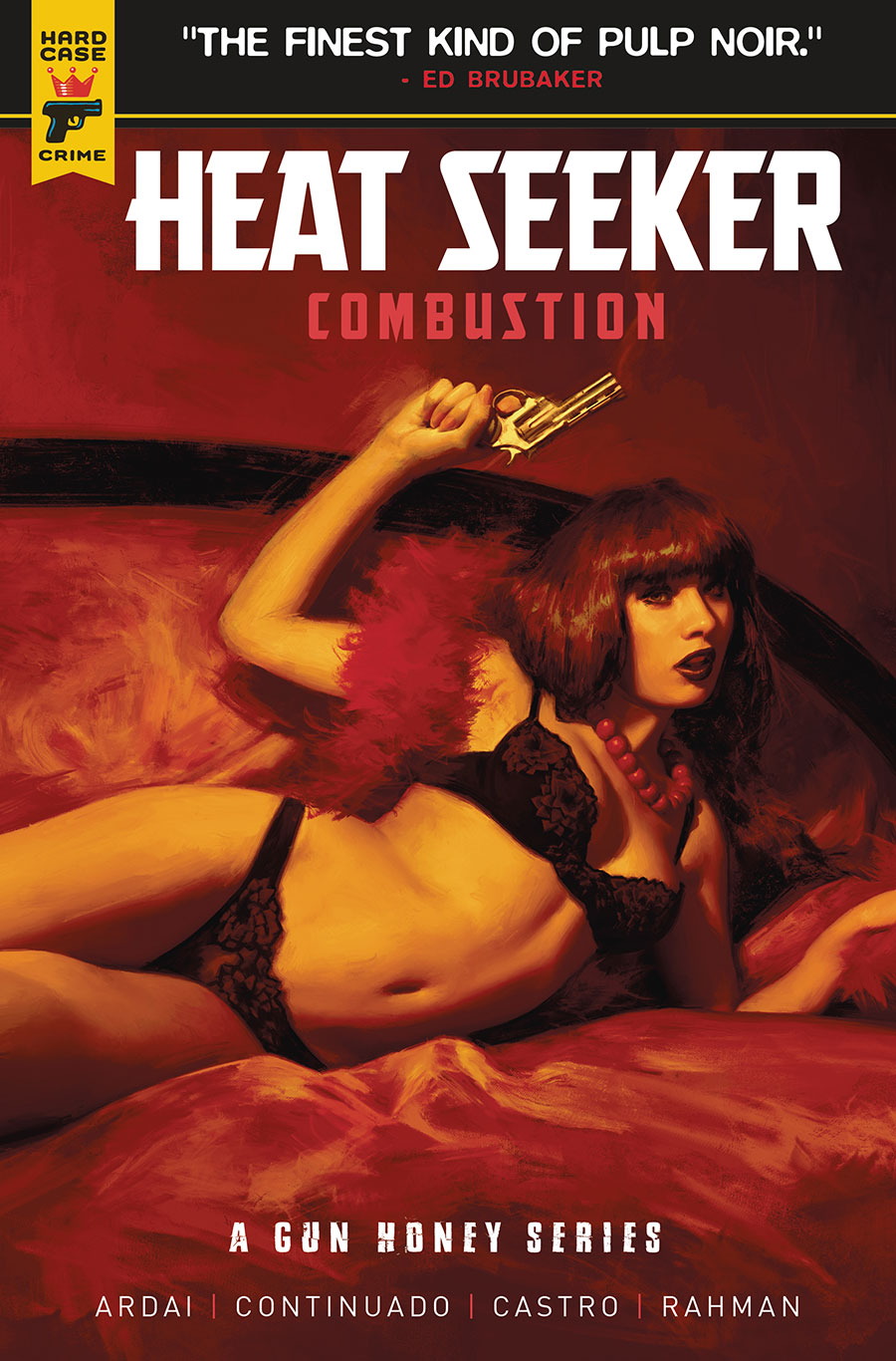 Hard Case Crime Heat Seeker Combustion A Gun Honey Series #4 Cover B Variant Irvin Rodriguez Cover