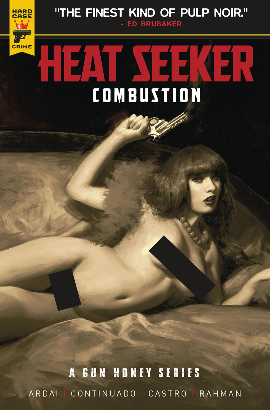 Hard Case Crime Heat Seeker Combustion A Gun Honey Series #4 Cover G Variant Irvin Rodriguez Nude Bagged Cover With Polybag