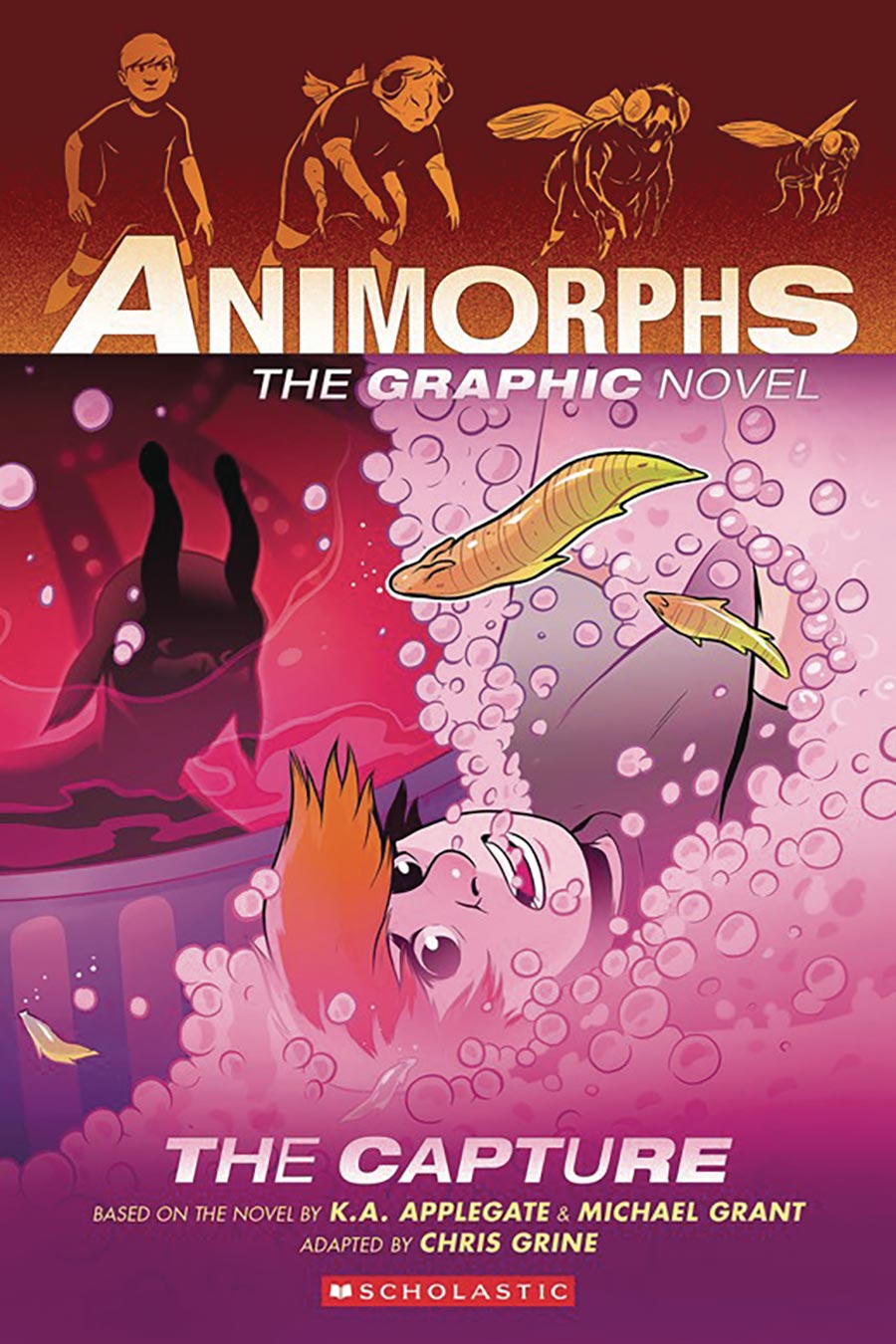 ANIMORPHS GN VOL 06 THE CAPTURE (C: 0-1-0)