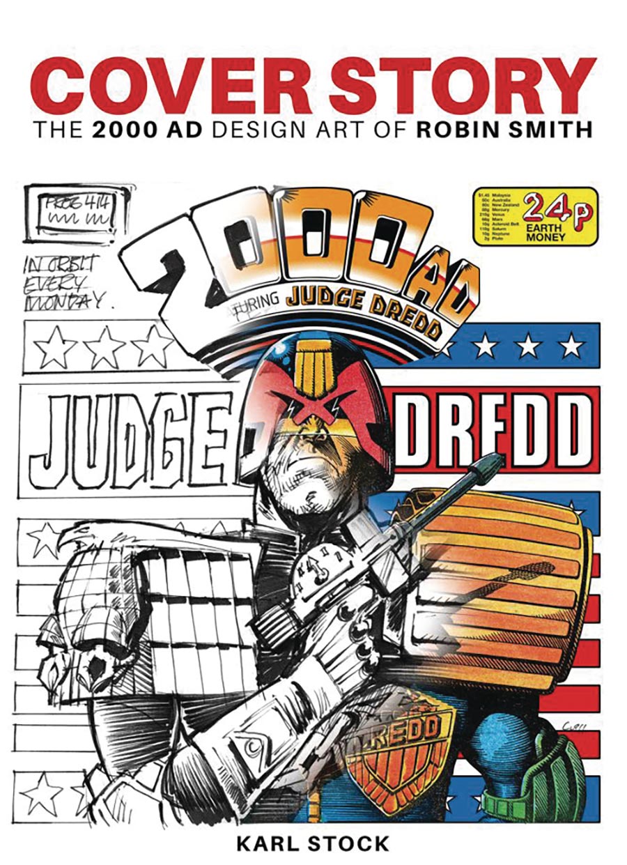 COVER STORY THE 2000 AD DESIGN ART OF ROBIN SMITH SC (C: 0-1