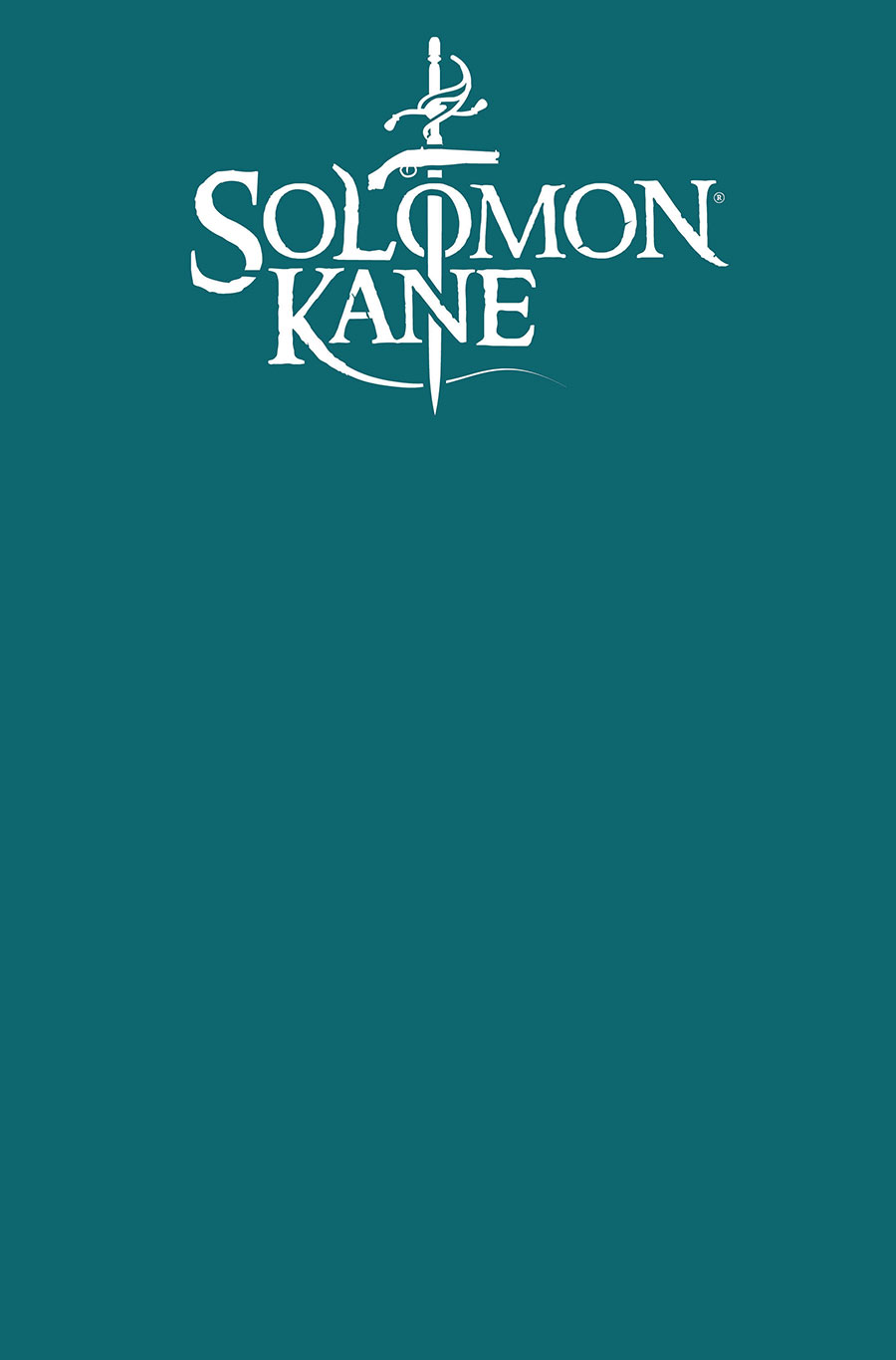 Solomon Kane The Serpent Ring #1 Cover J Variant Color Blank Cover