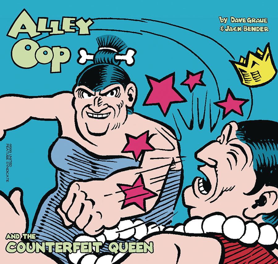 ALLEY OOP AND THE COUNTERFEIT QUEEN TP (C: 0-1-2)