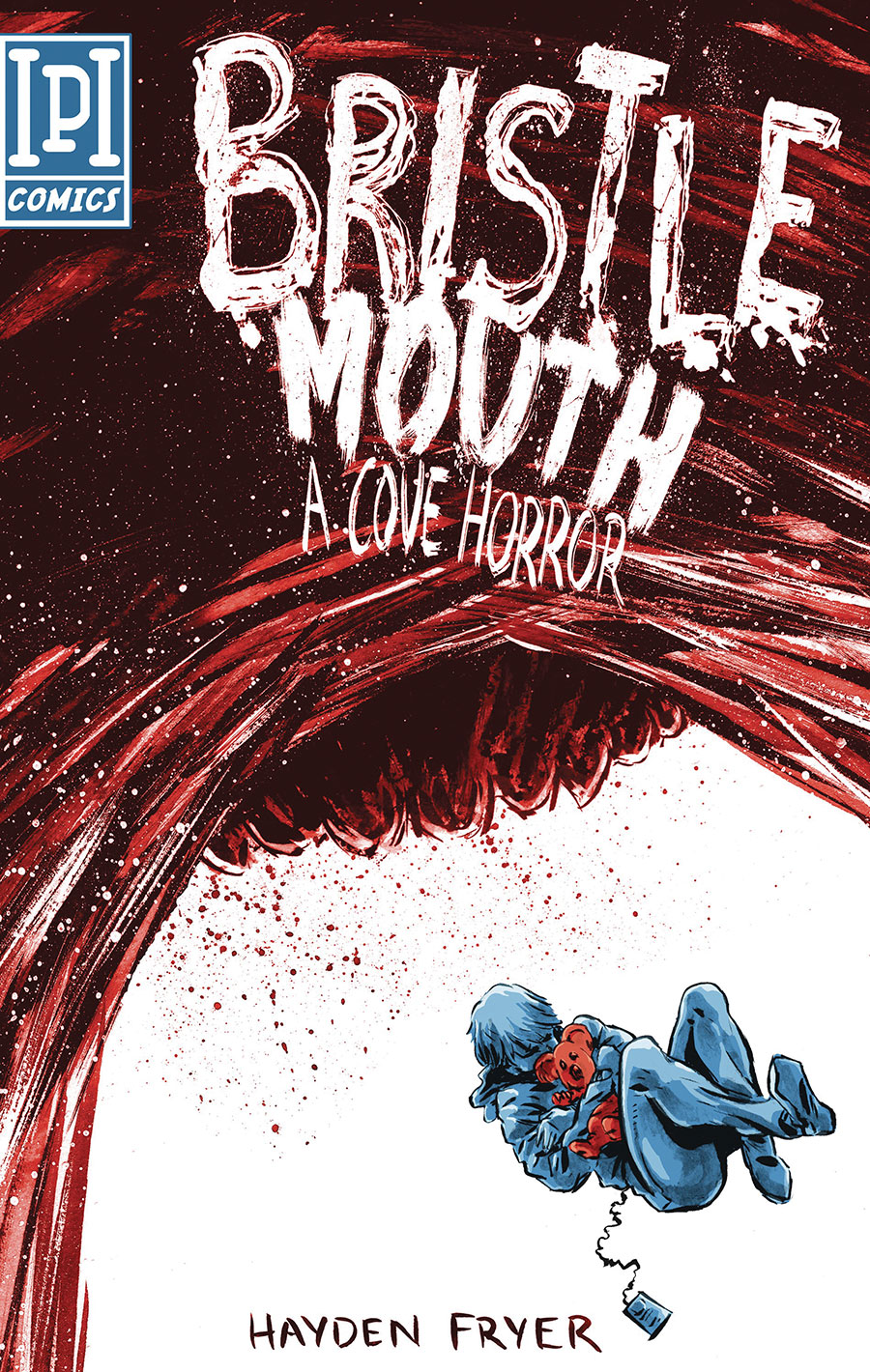 Bristlemouth A Cove Horror TP