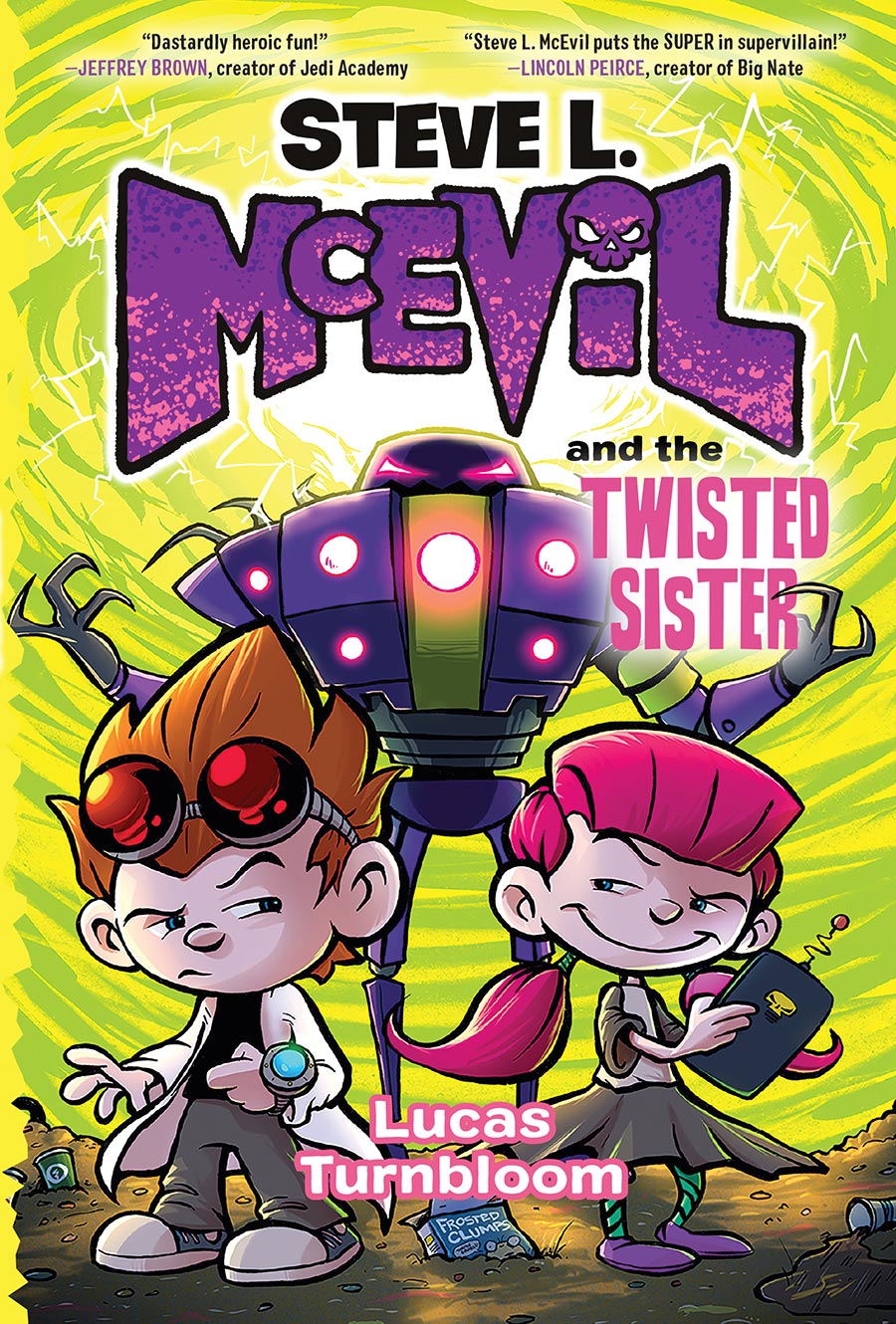 Steve L McEvil Vol 3 Steve L McEvil And The Twisted Sister HC