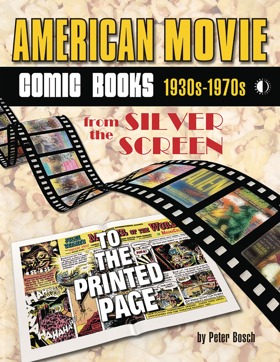 American Movie Comic Books 1930s-1970s From The Silver Screen To The Printed Page TP