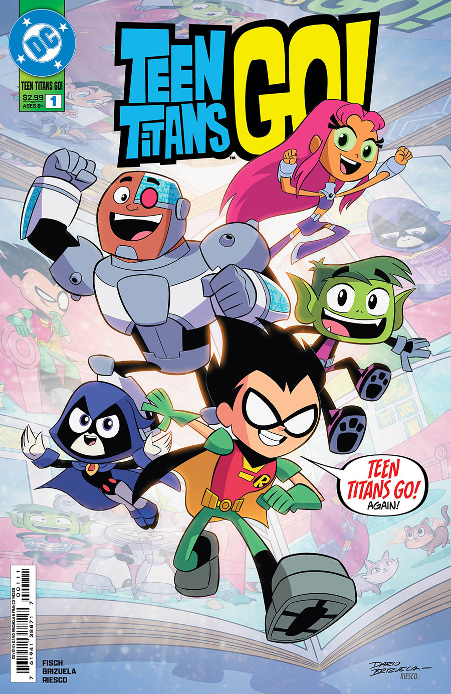 Teen Titans Go Vol 3 #1 Cover A Regular Dario Brizuela Cover