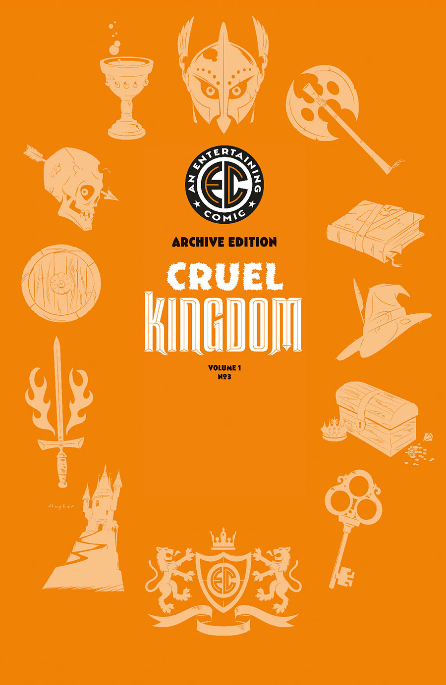 Cruel Kingdom #3 Cover E Incentive Rian Hughes Archive Edition (EC Comics)