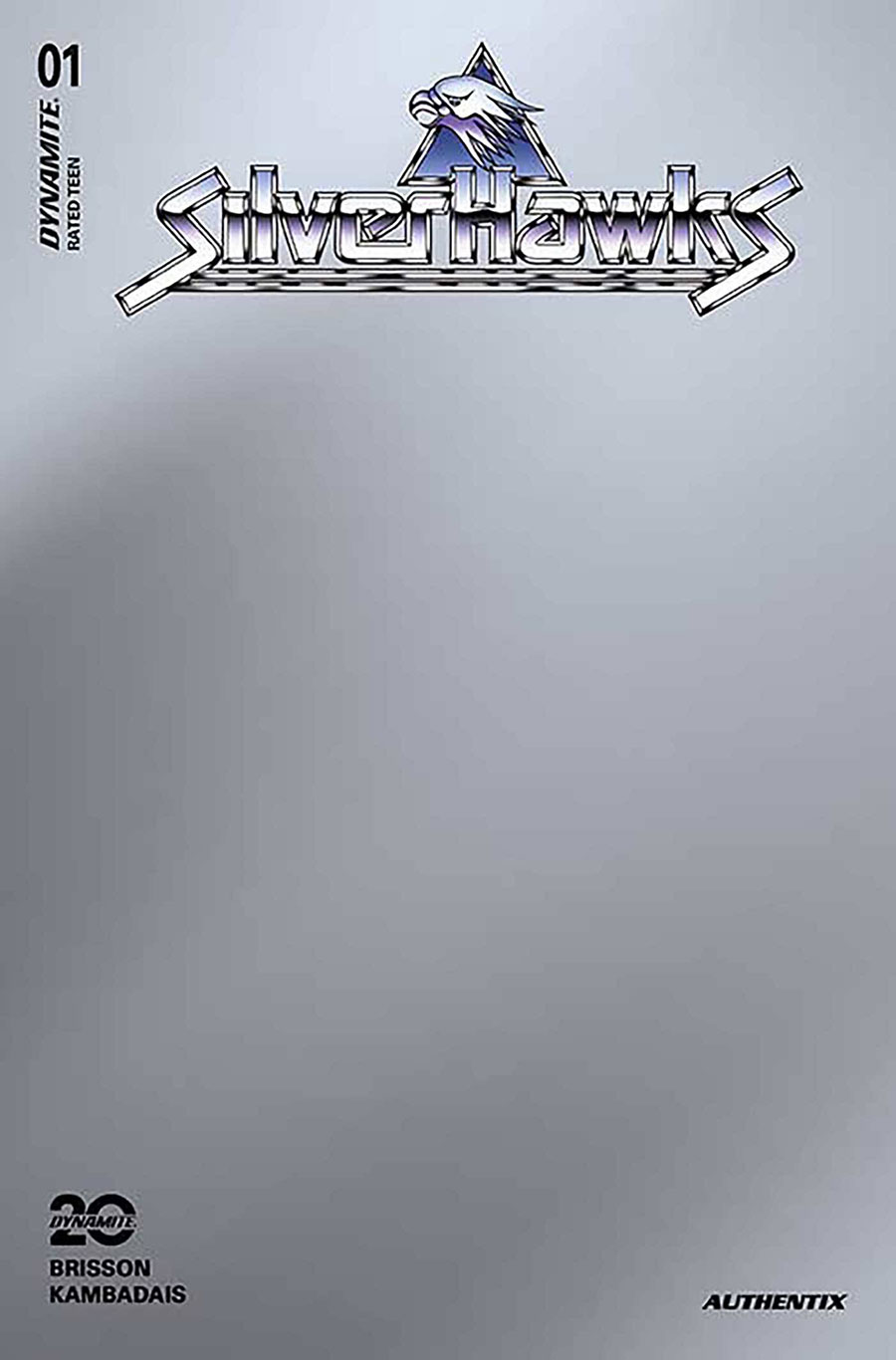 SilverHawks Vol 2 #1 Cover Z-N Variant Silver Blank Authentix Cover