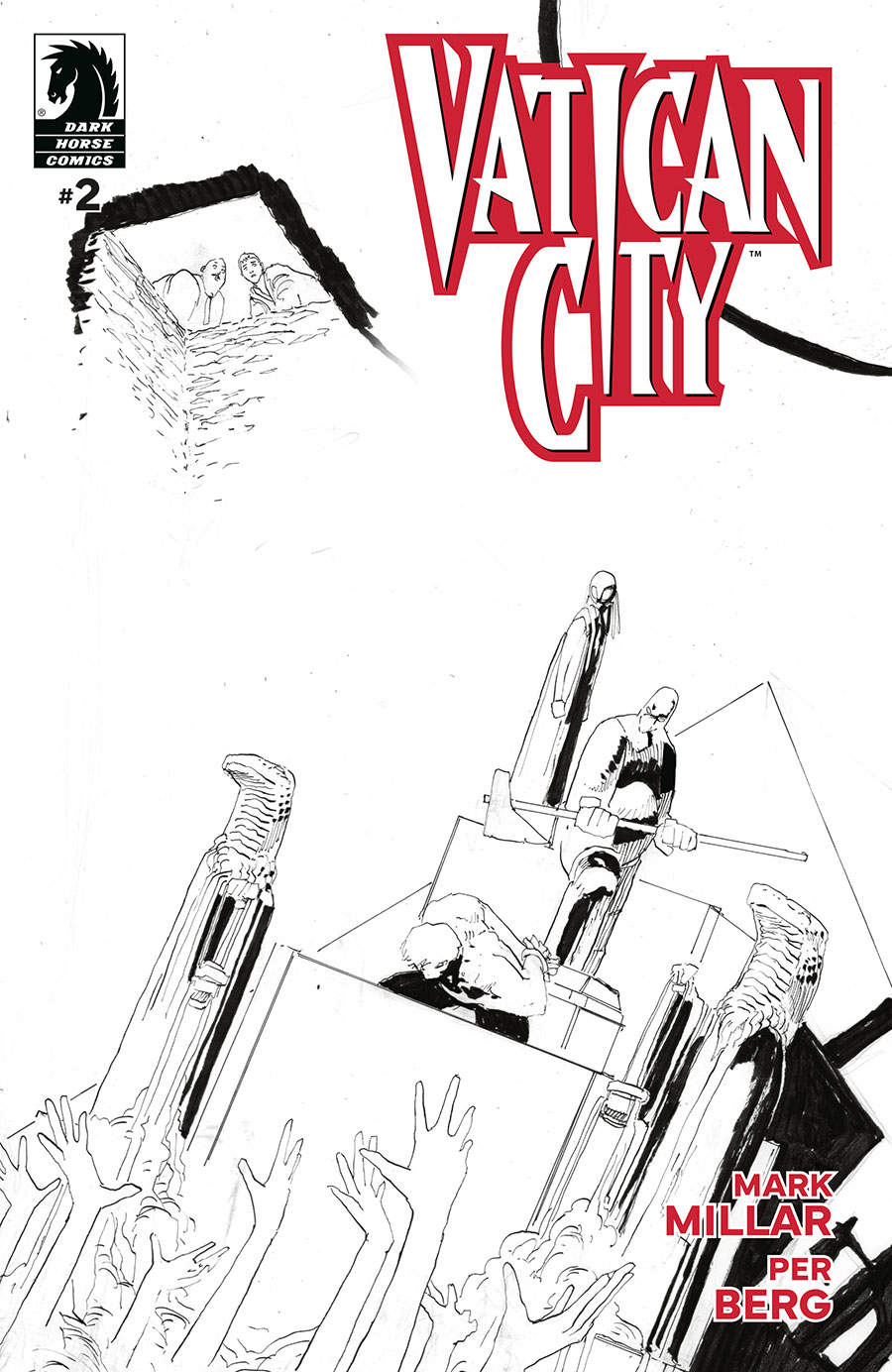 Vatican City #2 Cover B Variant Per Berg Black & White Cover