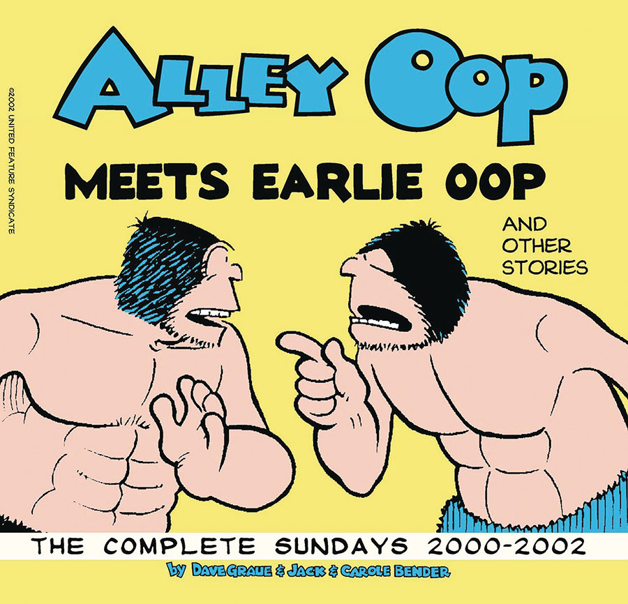 Alley Oop Meets Earlie Oop The Complete Sundays 2000-2002 TP