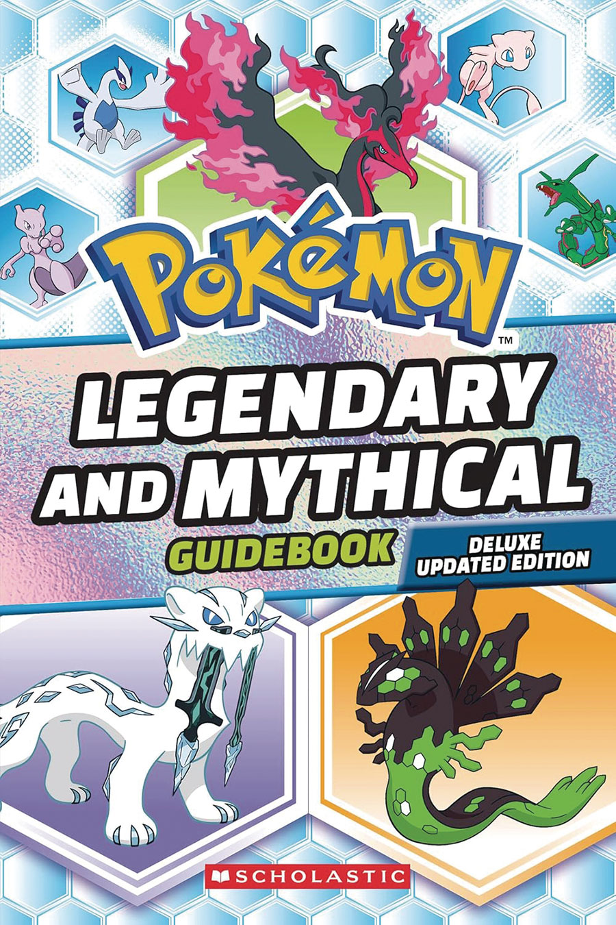 POKEMON LEGENDARY & MYTHICAL GUIDEBOOK DLX UPDATED ED (C: 0-