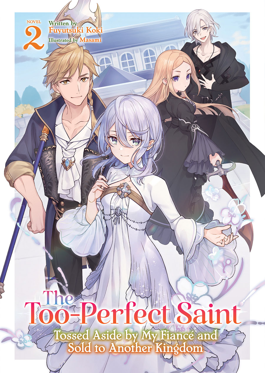 TOO PERFECT SAINT SC LIGHT NOVEL VOL 02 (MR) (C: 0-1-2)