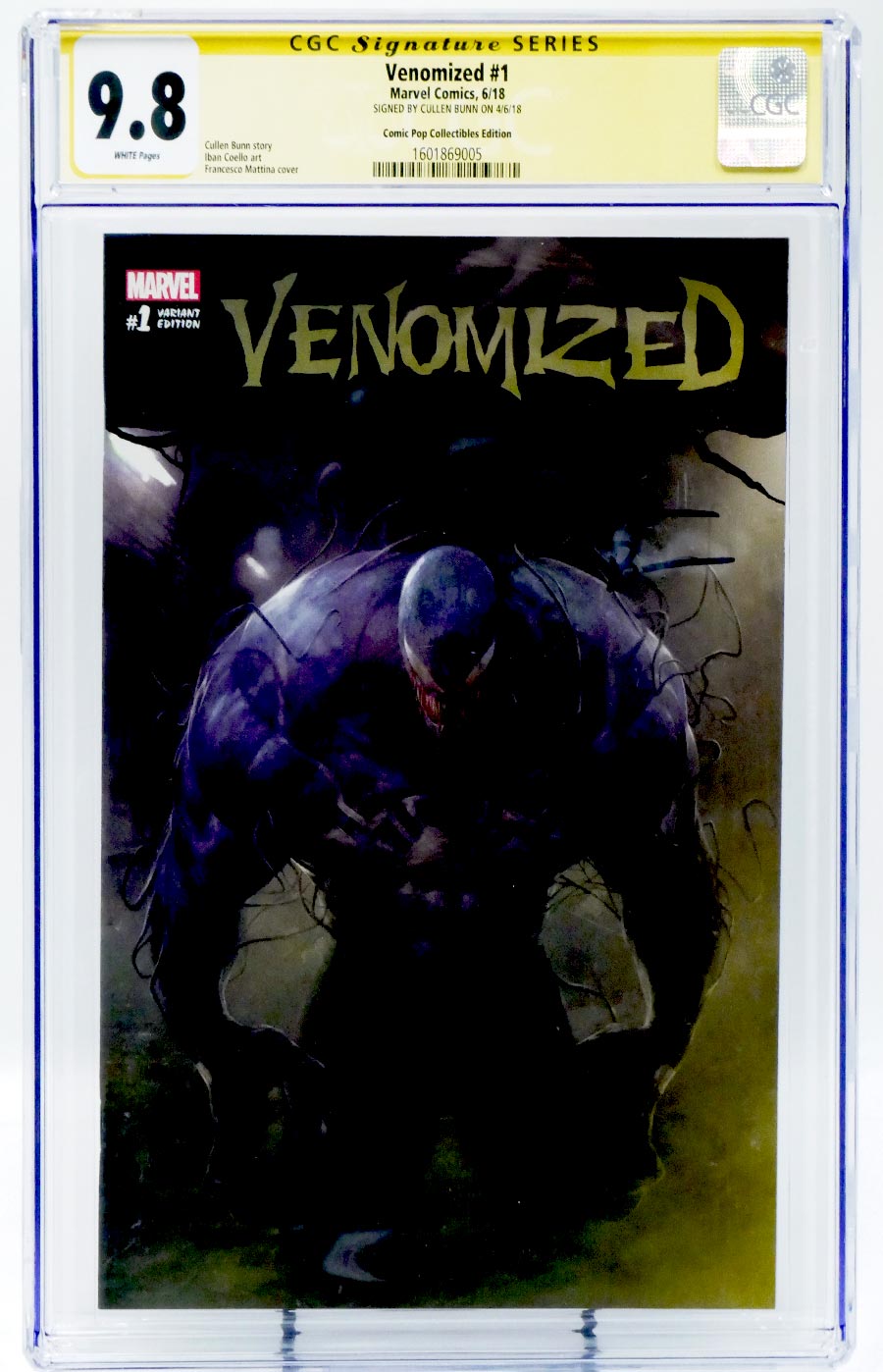 Venomized #1 Cover I CGC Signature Series 9.8 Signed by Cullen Bunn Francesco Mattina Variant