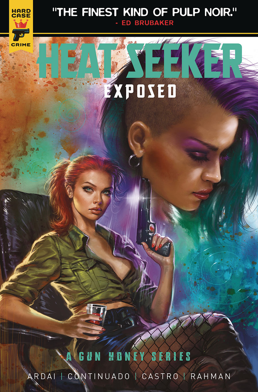 Hard Case Crime Heat Seeker Exposed A Gun Honey Series #1 Cover B Variant Lucio Parrillo Cover