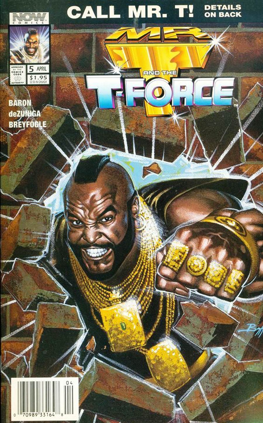 Mr T And The T-Force #5 Cover C Newsstand Edition Polybagged 