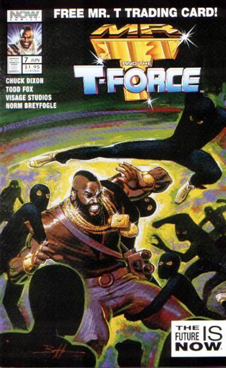 Mr T And The T-Force #7 Cover A Direct Sale Edition Polybagged With Card