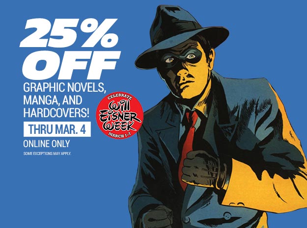 20% off graphic novels, manga, and h ardcovers (excluding new releases)